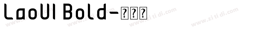LaoUI Bold字体转换